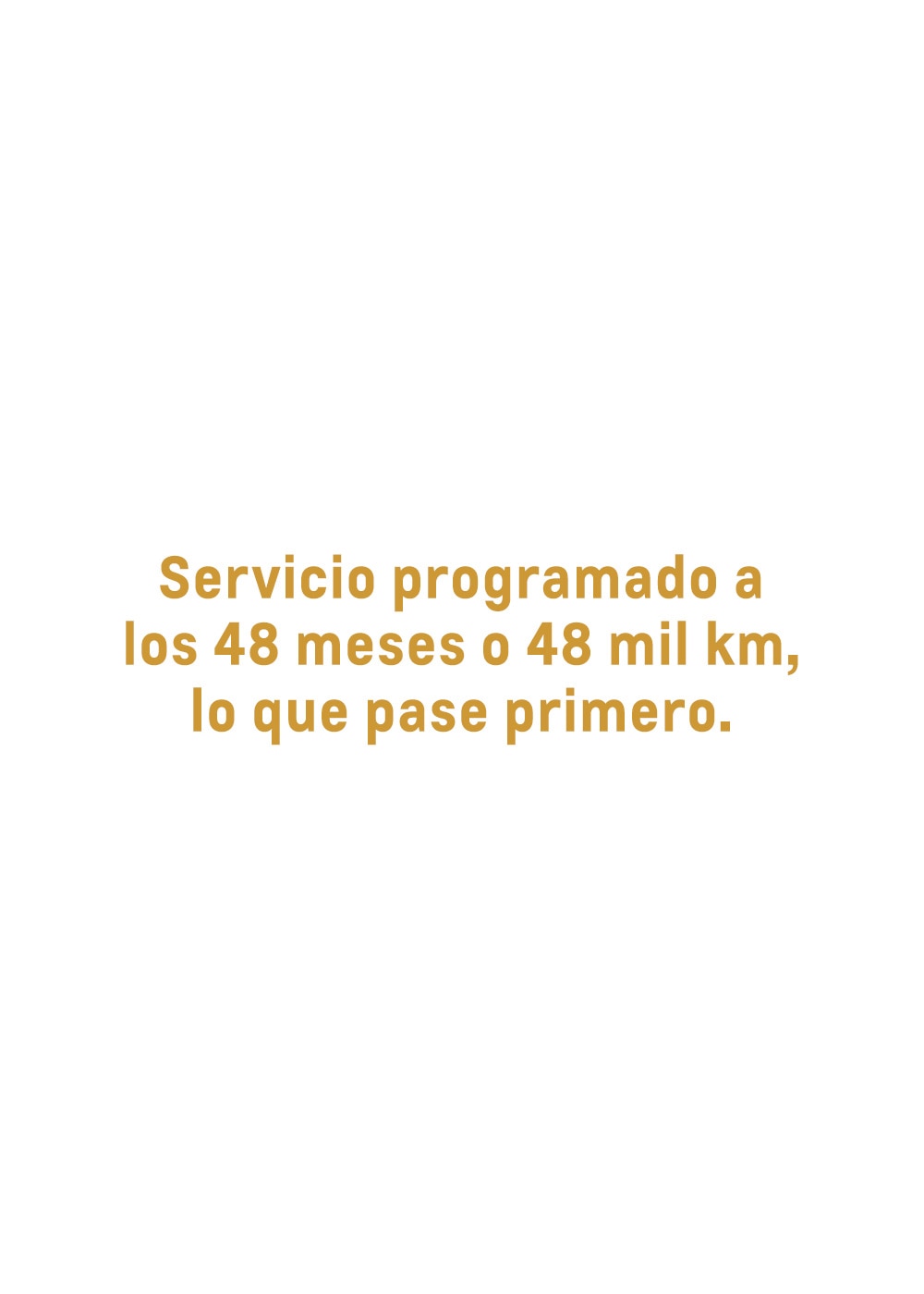 Chevrolet Servicio Certificado programado a los 48 meses o 48 mil kilómetros, lo que pase primero